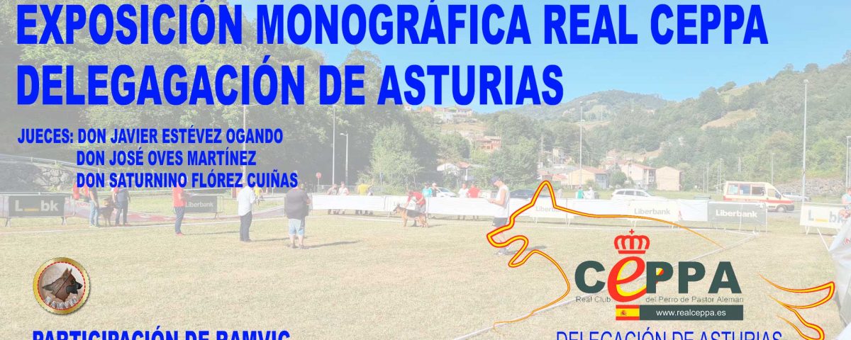 Exposicion monografico real ceppa delegacion de Asturias 2021